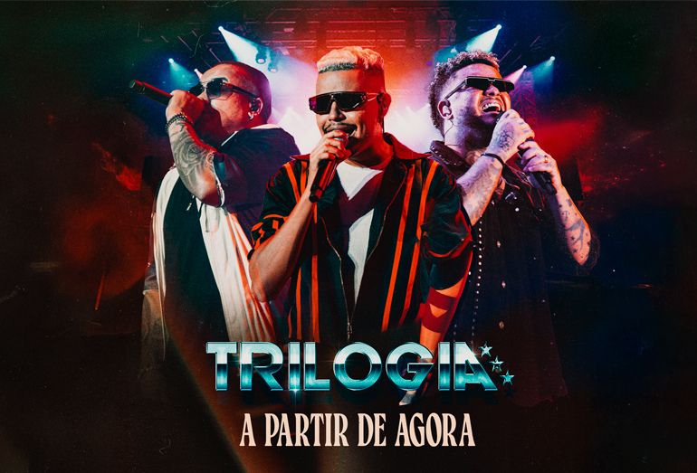 Trilogia lança versão ao vivo de “A Partir de Agora” na Maratona da Alegria